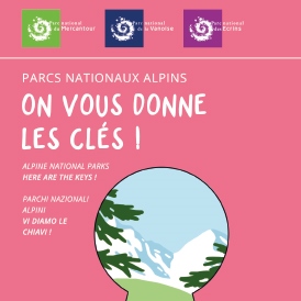 On vous donnes les clés © Parcs nationaux de la Vanoise des Ecrins et du Mercantour